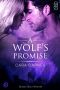 [Black Hills Wolves 10] • A Wolf's Promise